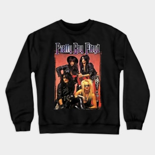 Pretty boy Floyd Crewneck Sweatshirt